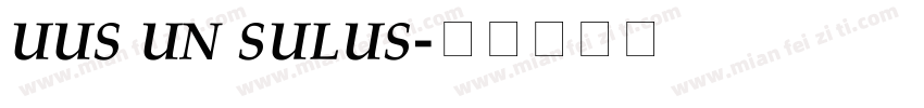 UUS UN SULUS字体转换